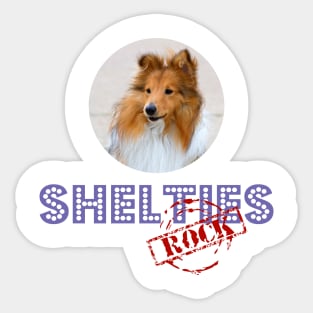 Shelties Rock! Sticker